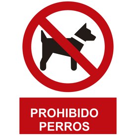 Normaluz Prohibido Perros Sign 30x40 cm